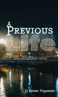 A Previous Life