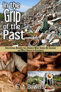 In the Grip of the Past