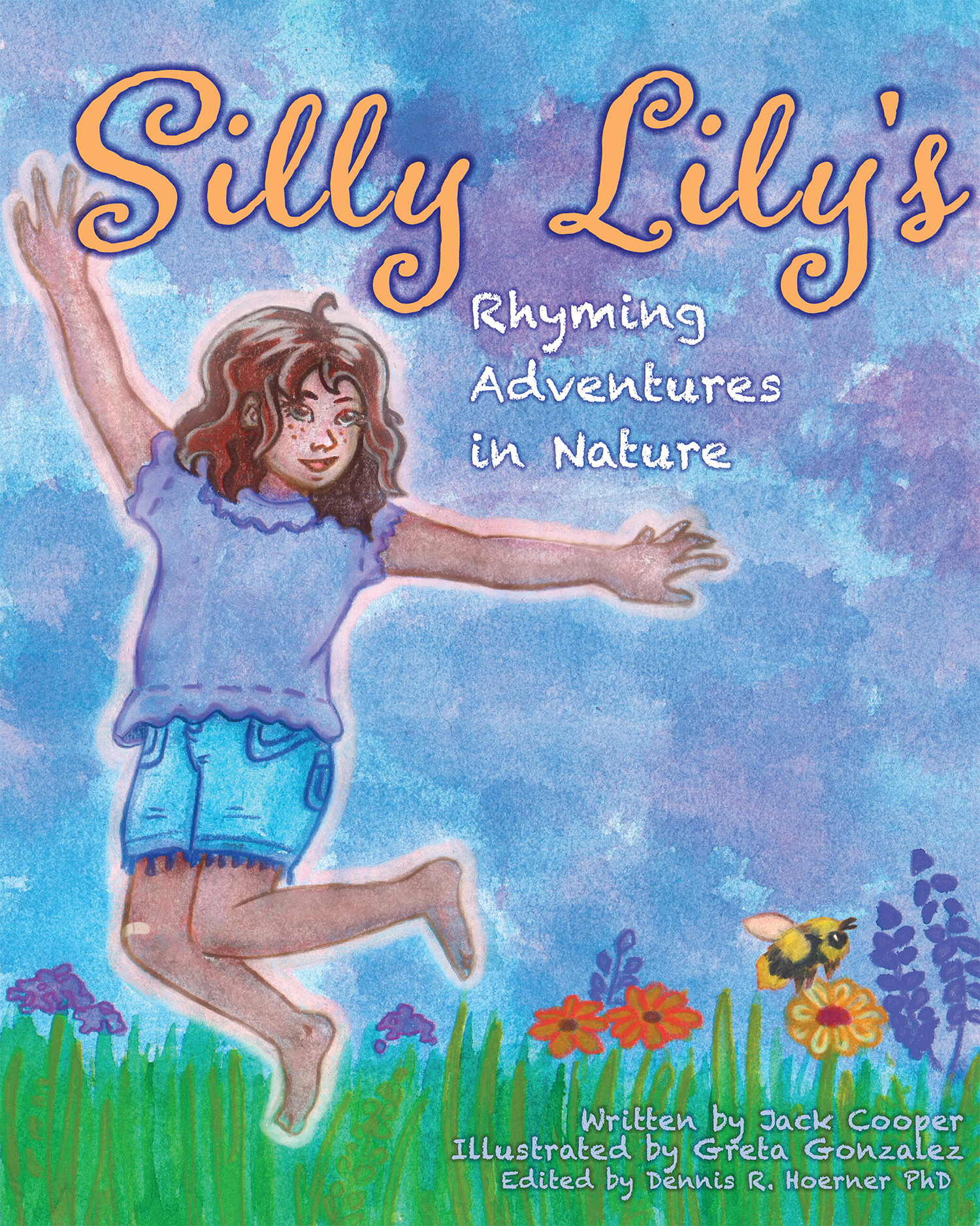 Silly Lily's Adventures in Nature