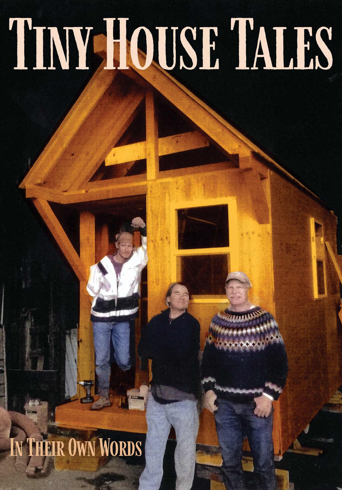 Tiny House Tales